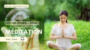 Méditation guidée Scanner du corps