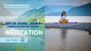 se connecter à l'instant présent - méditation
