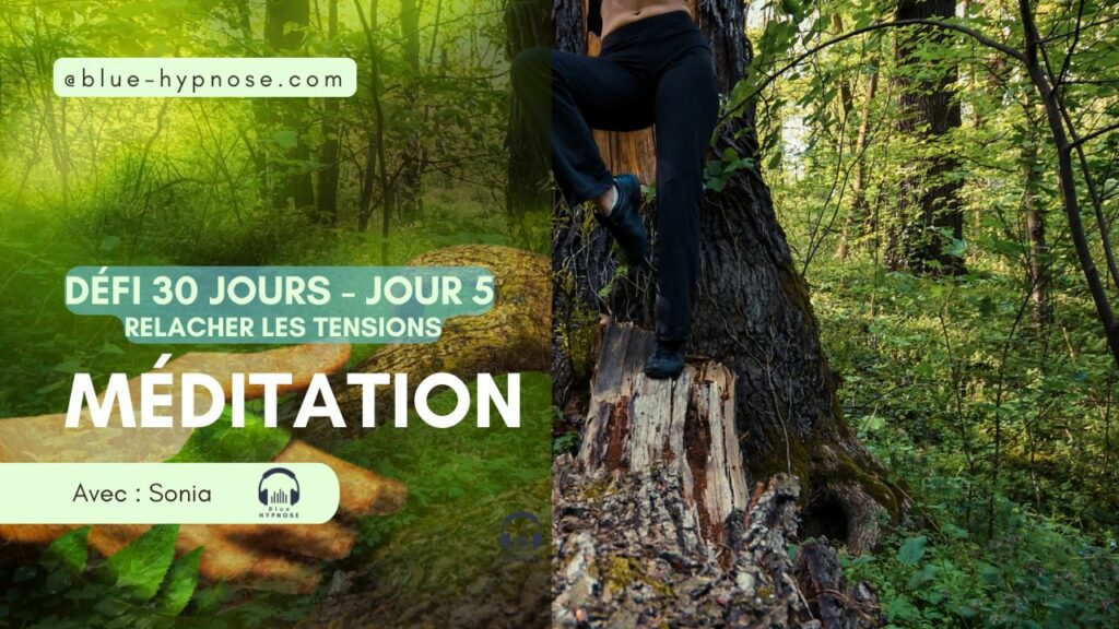 Relâcher les tensions Méditation guidée