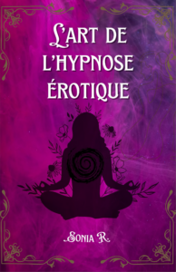 L'art de l'hypnose érotique - Ebook
